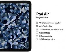 iPad Air 5采用10.9寸显示屏 提供蜂窝版和WI-FI两个版本